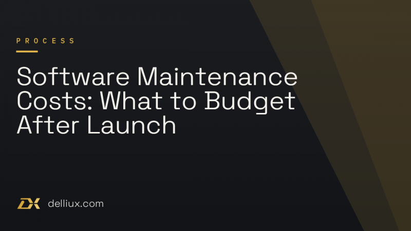 Software Maintenance Costs: What to Budget After Launch